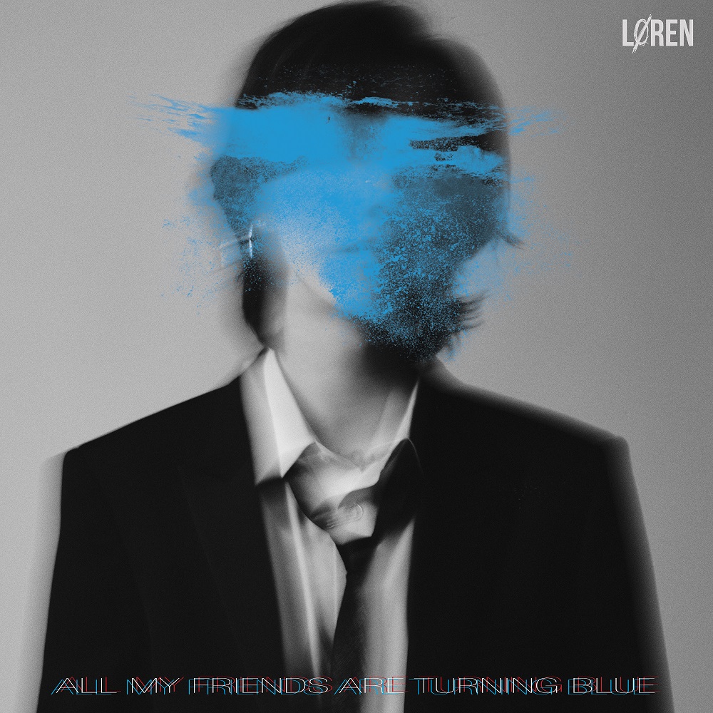 LØREN Unveils, “All My Friends Are Turning Blue” MV Loren
