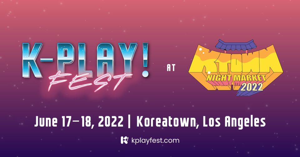 K-PLAY! FEST NIGHT MARKET